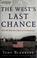 Cover of: The West's last chance