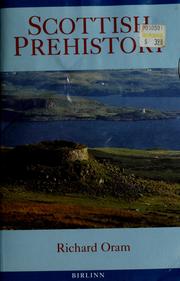 Cover of: Scottish prehistory by Richard D. Oram