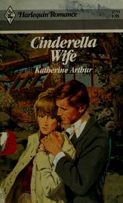 Cover of: Cinderella Wife by Katherine Arthur
