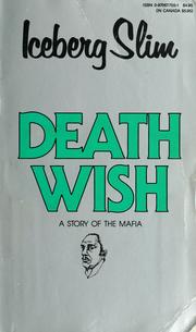 Cover of: Death wish: a major new novel