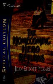 Cover of: The Homecoming Hero Returns (Silhouette Special Edition) (Silhouette Special Edition) by Joan Elliott Pickart
