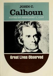 Cover of: John C. Calhoun by Margaret L. Coit