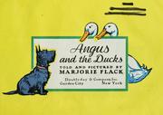 Cover of: Angus and the ducks by Marjorie Flack