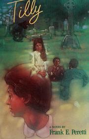 Cover of: Tilly by Frank E. Peretti