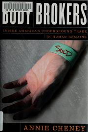 Cover of: Body brokers by Annie Cheney