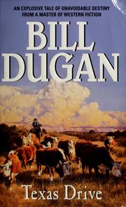 Cover of: Texas drive by Bill Dugan