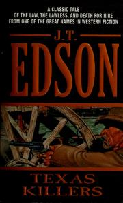 Cover of: Texas Killers by John Thomas Edson