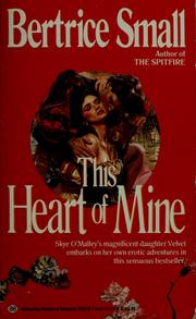 Cover of: This Heart of Mine by Bertrice Small