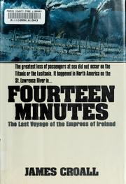 Fourteen Minutes by James Croall