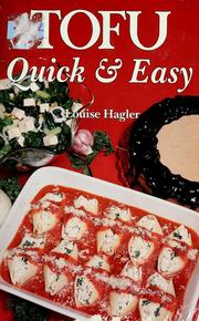 Cover of: Tofu quick & easy by Louise Hagler