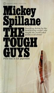 Cover of: The tough guys by Mickey Spillane