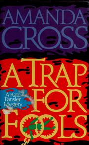 Cover of: A trap for fools by Amanda Cross