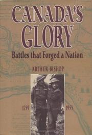 Cover of: Canada's glory by William Arthur Bishop