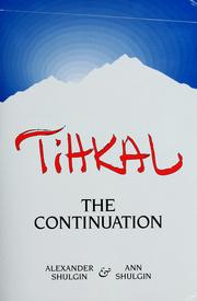 Cover of: Tihkal: The Continuation