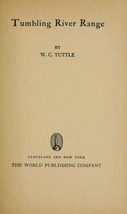 Cover of: Tumbling river range | W. C. Tuttle