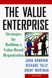 Cover of: The value enterprise: strategies for building a value-based organization