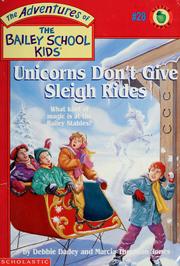 Cover of: Unicorns Don't Give Sleigh Rides by Debbie Dadey