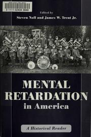 Cover of: Mental Retardation in America by Steven Noll, James Trent