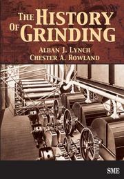 The history of grinding by Alban J. Lynch