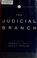 Cover of: The judicial branch