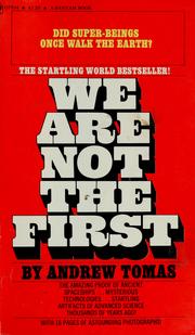 Cover of: we are not the first by andrew tomas