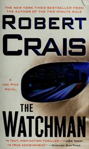 Cover of: The Watchman by Robert Crais