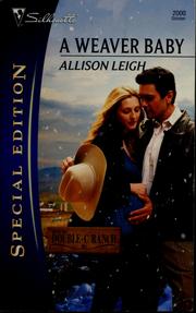 Cover of: A Weaver baby by Allison Leigh