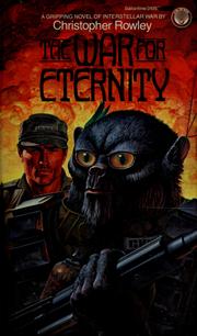 Cover of: The War for Eternity by Christopher Rowley