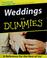 Cover of: Weddings for dummies