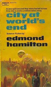 Cover of: City at World's End by Edmond Hamilton