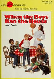 Cover of: When the boys ran the house by Joan Davenport Carris