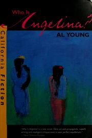 Cover of: Who is Angelina?: a novel