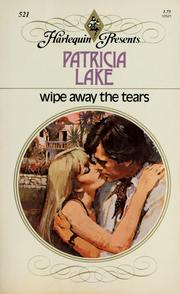 Cover of: Wipe Away the Tears