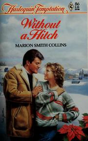 Cover of: Without A Hitch by Marion Smith Collins
