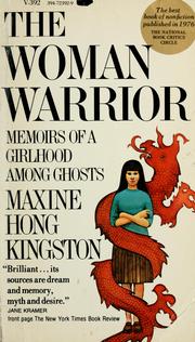 Cover of: The woman warrior by Maxine Hong Kingston