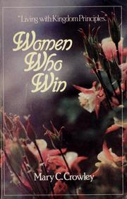 Cover of: Women who win by Mary C. Crowley, Allan C. Emery
