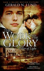 Cover of: The work and the glory: a historical novel