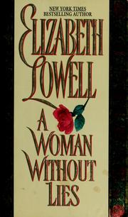 Cover of: A Woman Without Lies by Ann Maxwell