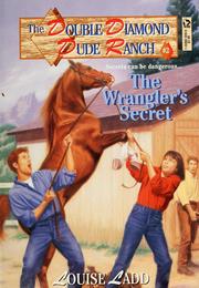 Cover of: The wrangler's secret by Louise Ladd