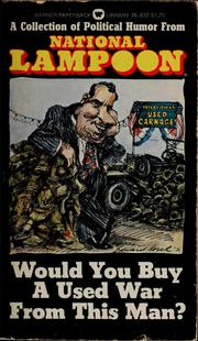 Cover of: Would you buy a used war from this man? by 