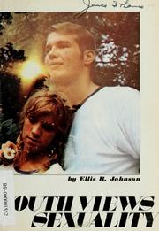 Cover of: Youth views sexuality by Ellis B. Johnson