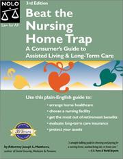 Cover of: Beat the nursing home trap: a consumer's guide to assisted living and long-term care