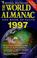 Cover of: The World Almanac and Book of Facts 1997 (Cloth)
