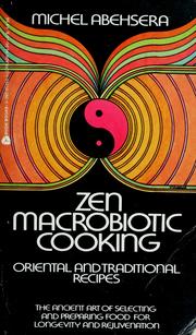 Cover of: Zen macrobiotic cooking: Oriental and traditional recipes