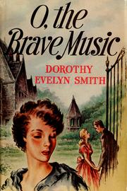Cover of: O, the brave music.