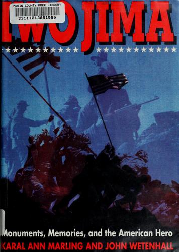 Iwo Jima by Karal Ann Marling