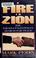 Cover of: A fire in Zion