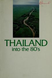 Cover of: Thailand into the 80's.