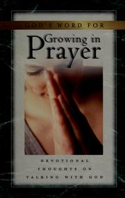 Cover of: God's word for growing in prayer