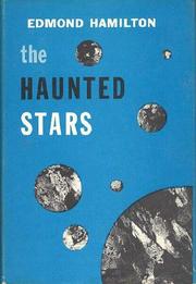 Cover of: The Haunted Stars by Edmond Hamilton